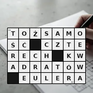 Hasło krzyżówkowe liczba algebraiczna - tożsamość czterech kwadratów eulera – rozwiązanie, synonimy, podpowiedzi i definicje krzyżówkowe